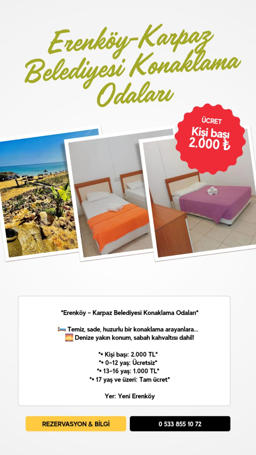 ERENKÖY-KARPAZ BELEDİYESİ  BLUE HEAVEN KONAKLAMA