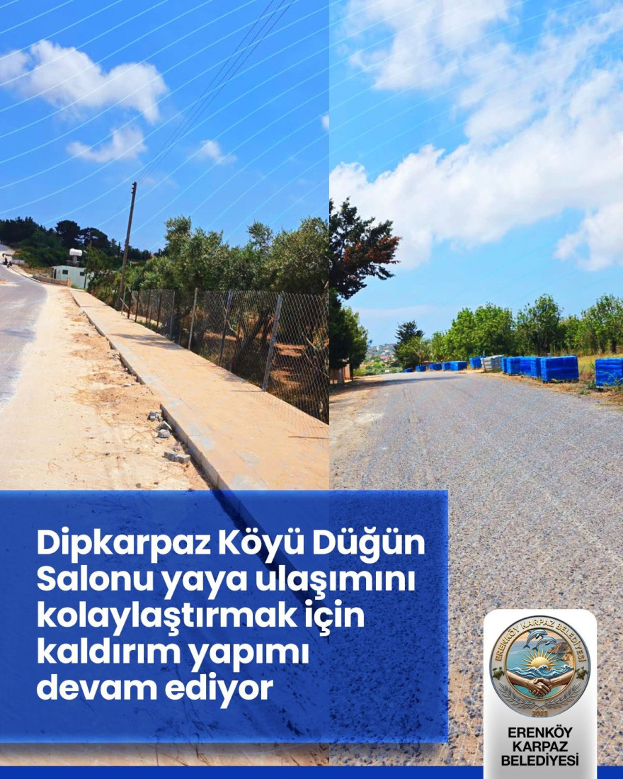 Dipkarpaz'da kaldırım &ccedil;alışmalarına devam ediliyor