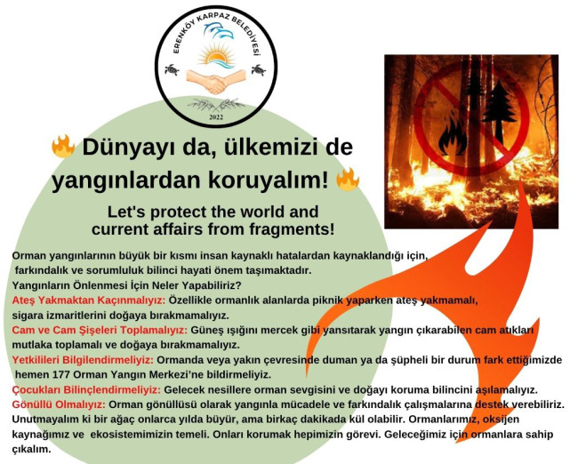 Dünyayı da, ülkemizi de yangınlardan koruyalım !