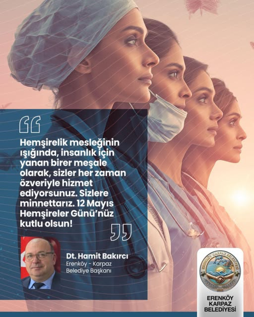 T&uuml;m Hemşirelerimizin Hemşireler G&uuml;n&uuml;' kutlu olsun