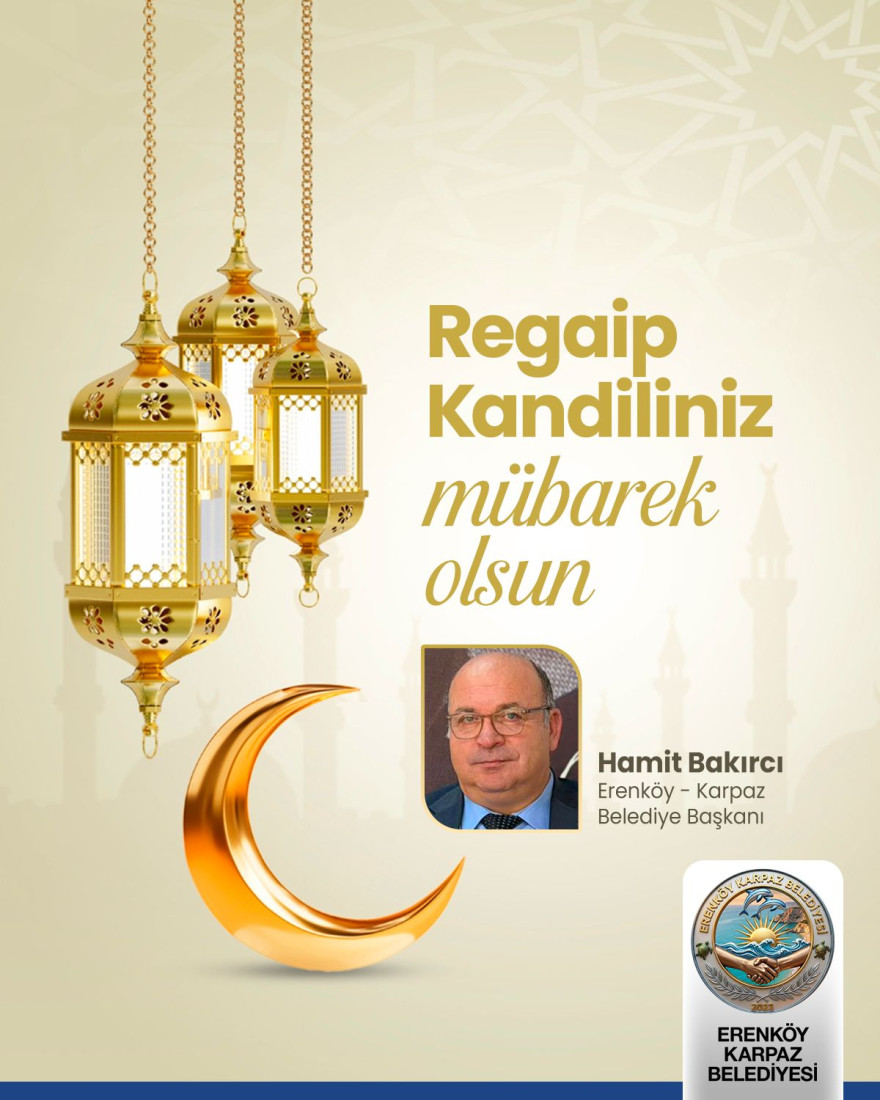 Regaip Kandiliniz mubarek olsun